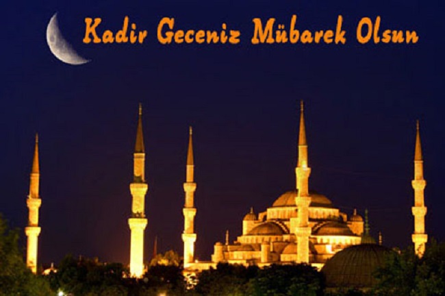 KADİR GECENİZ MÜBAREK OLSUN. . .